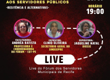 Fórum dos Servidores do Recife realiza Live nesta quinta-feira (23/07)