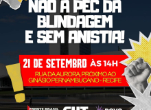 SEM ANISTIA PARA GOLPISTAS E ABAIXO A PEC DA BLINDAGEM!