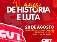 CUT celebra 41 anos de luta na quarta-feira (28)