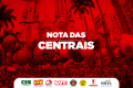 Nota da Centrais Sindicais – Todo apoio à greve dos petroleiros!