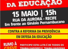 Contra reforma e cortes de verbas trabalhadores da Educação vão parar no dia 15