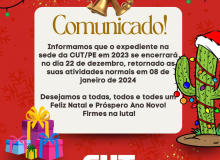 Feliz Natal e Próspero Ano Novo. Firmes na luta!