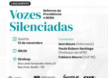 Vozes Silenciadas - Reforma da Previdência e Mídia - em debate hoje (13/11)