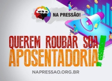 É hora de pressionar deputados da Comissão Especial contra reforma