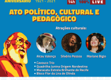 100 anos de Paulo Freire será comemorado com muita música, personalidades nacionais