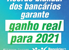 Acordo bianual dos bancários garante ganho real para 2021